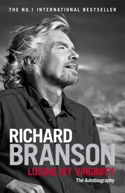 Losing My Virginity av Sir Richard Branson