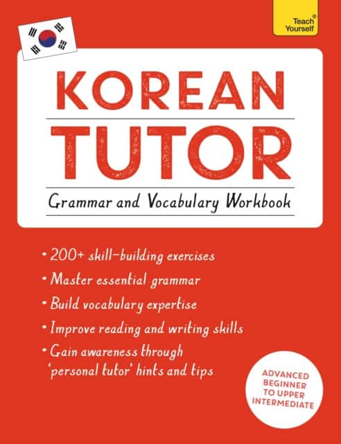 Korean Tutor, Grammar and Vocabulary Workbook (Learn Korean with Teach Yourself) av Jieun Kiaer