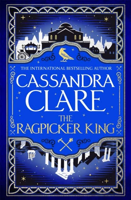 The Ragpicker King av Cassandra Clare