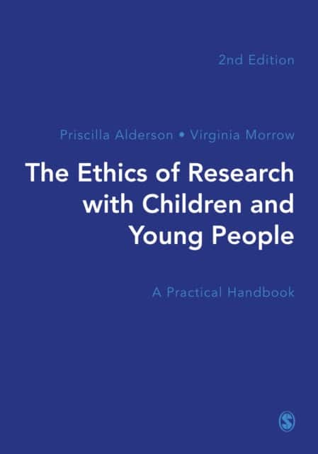 The Ethics of Research with Children and Young People av Priscilla Alderson