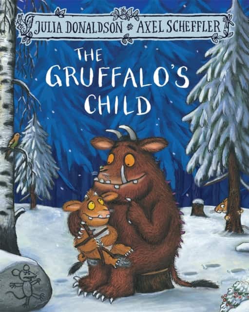 The Gruffalo's Child av Julia Donaldson