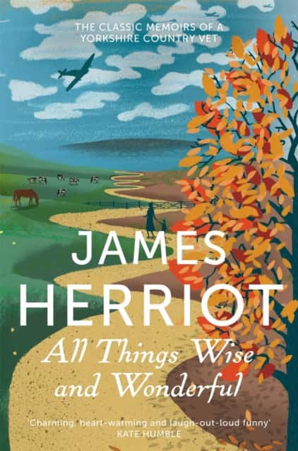 All Things Wise and Wonderful av James Herriot