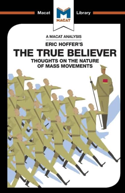 An Analysis of Eric Hoffer's The True Believer av Jonah S. Rubin