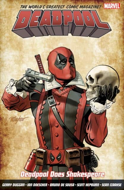 Deadpool: World's Greatest Vol. 7: Deadpool Does Shakespeare av Gerry Duggan