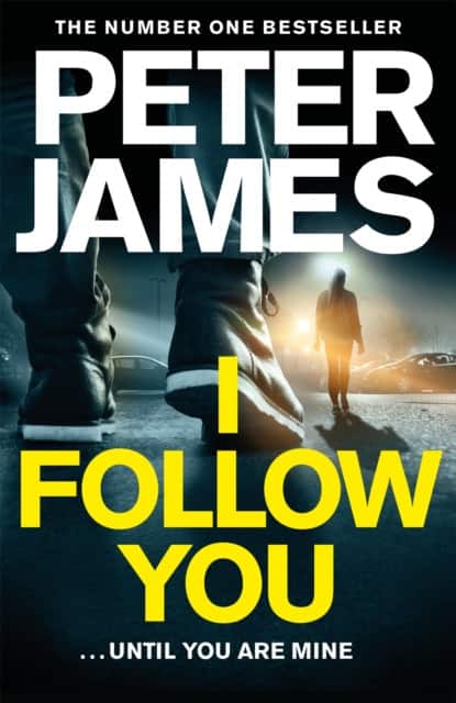 I Follow You av Peter James
