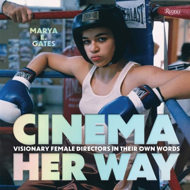 Cinema Her Way av Marya E. Gates
