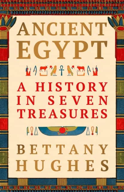 Ancient Egypt av Bettany Hughes