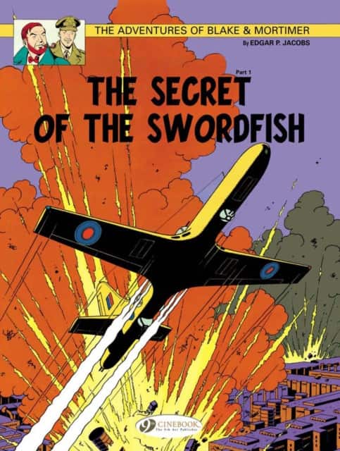 Blake & Mortimer Vol. 15: The Secret of the Swordfish Part 1 av Edgar P. Jacobs