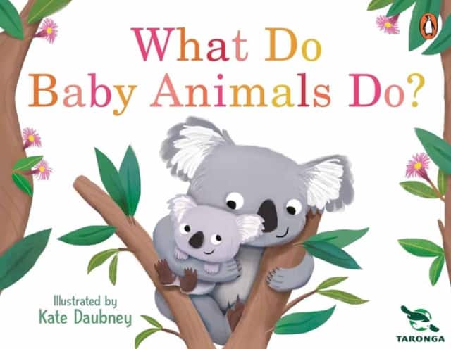 Taronga: What Do Baby Animals Do? av Taronga Zoo