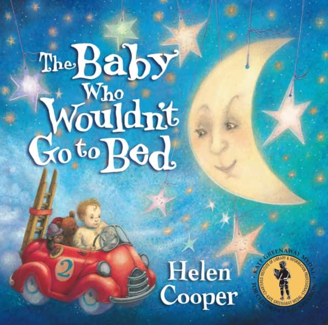 The Baby Who Wouldn't Go To Bed av Helen Cooper