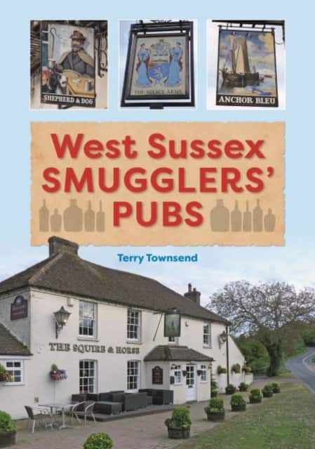 West Sussex Smugglers' Pubs av Terry Townsend