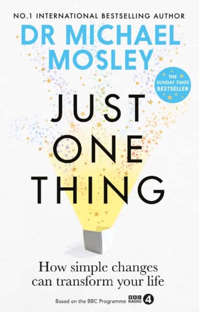 Just One Thing av Dr Michael Mosley