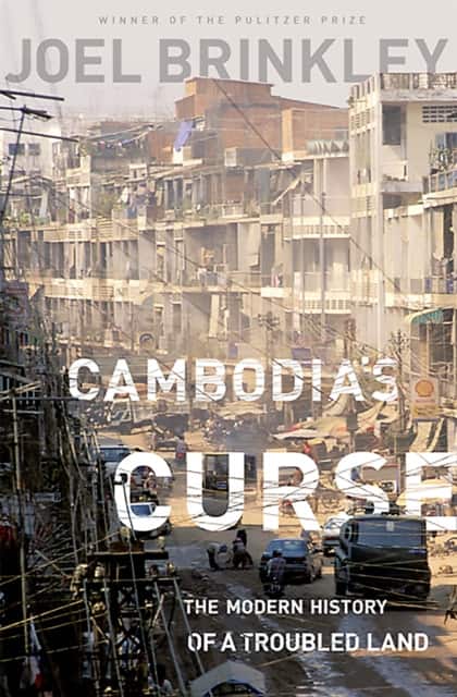 Cambodia's Curse av Joel Brinkley