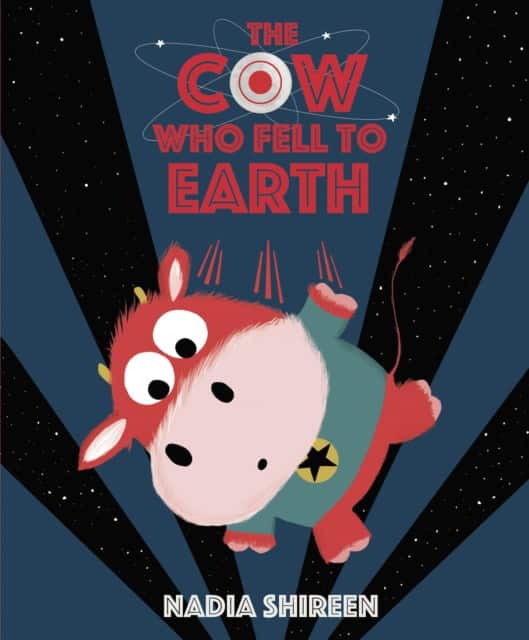 The Cow Who Fell to Earth av Nadia Shireen
