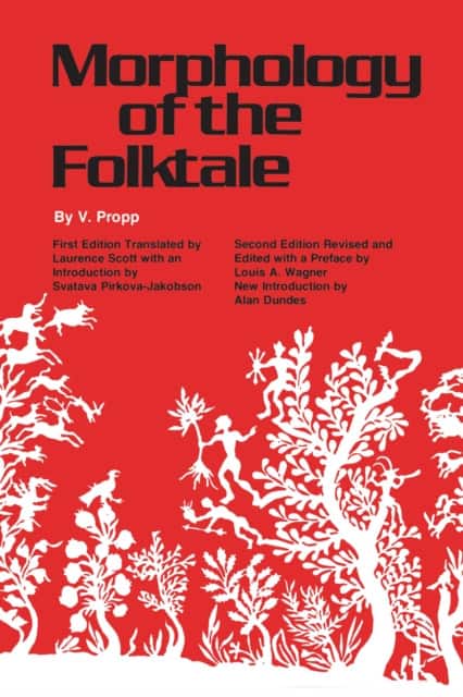 Morphology of the Folktale av V. Propp