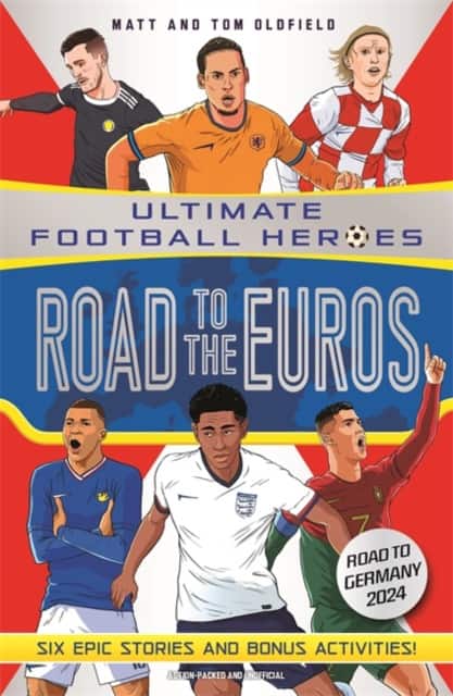 Road to the Euros (Ultimate Football Heroes): Collect them all! av Matt & Tom Oldfield