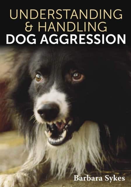 Understanding & Handling Dog Aggression av Barbara Sykes