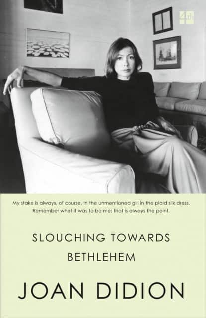 Slouching Towards Bethlehem av Joan Didion