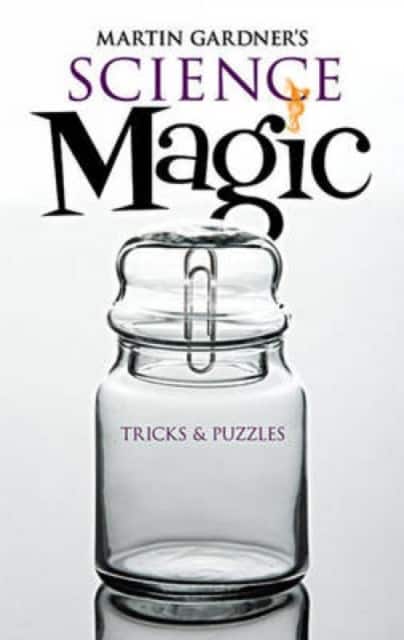 Martin Gardner's Science Magic av Martin Gardner