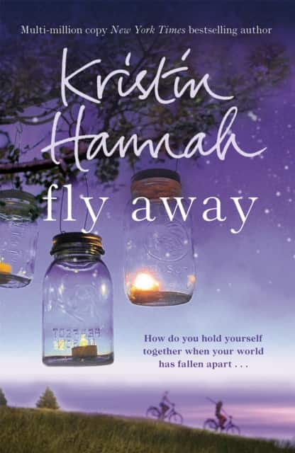 Fly Away av Kristin Hannah