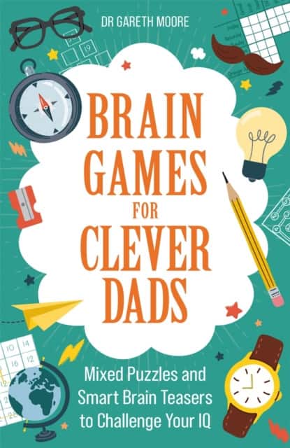 Brain Games for Clever Dads av Dr. Gareth Moore