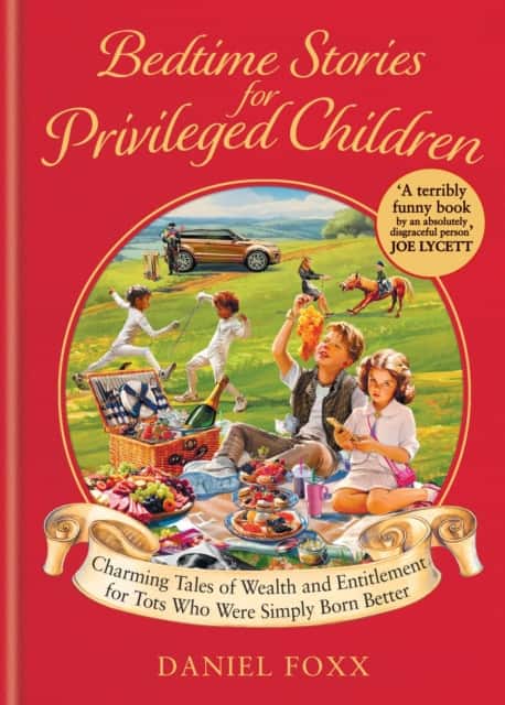 Bedtime Stories for Privileged Children av Daniel Foxx