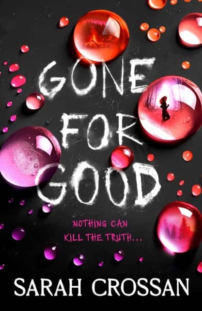 Gone for Good av Sarah Crossan