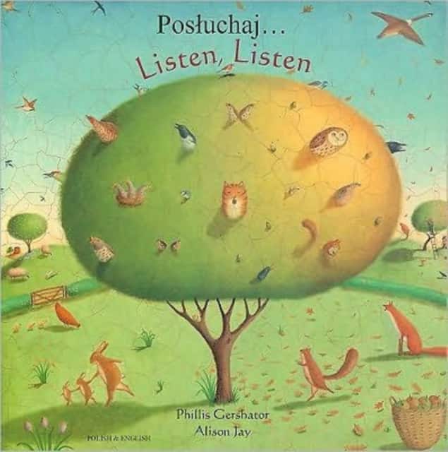 Listen, Listen in Polish and English av Phillis Gershator