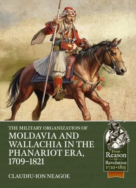 The Military organization of Moldavia and Wallachia in the Phanariot era, 1709-1821 av Claudiu-Ion Neagoe