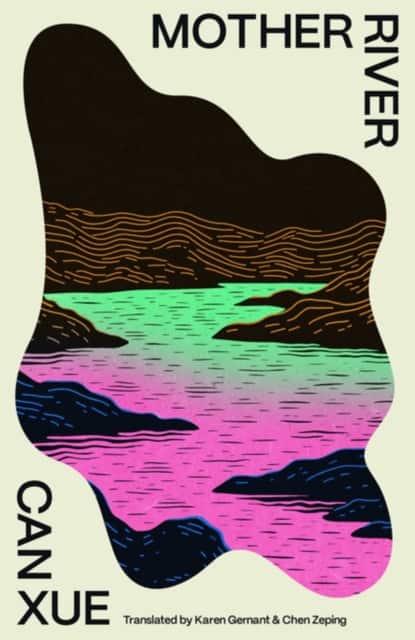 Mother River av Can Xue