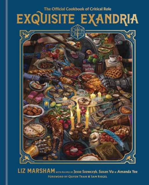 Exquisite Exandria: The Official Cookbook of Critical Role av Liz Marsham