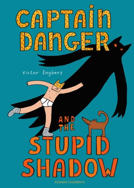 Captain Danger and the Stupid Shadow av Victor Engbers