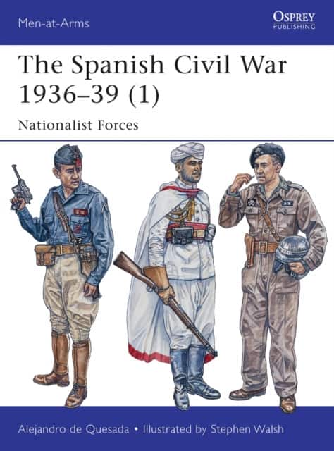 The Spanish Civil War 1936–39 (1) av Alejandro de Quesada