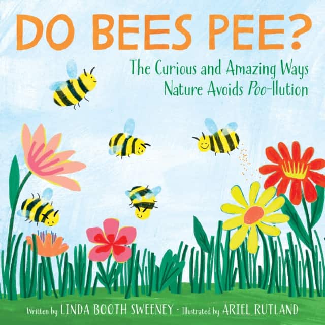 Do Bees Pee? av Linda Booth Sweeney