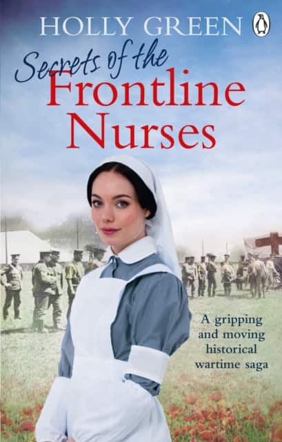 Secrets of the Frontline Nurses av Holly Green