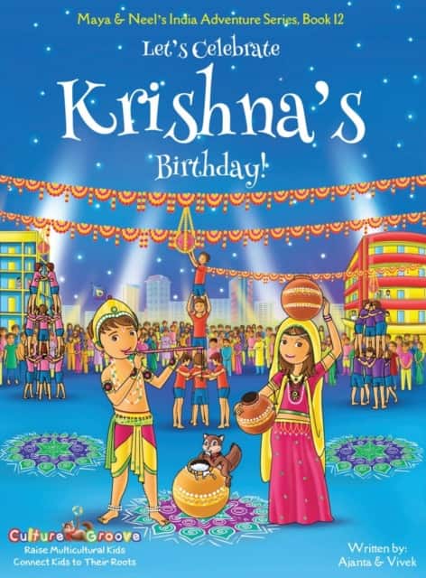 Let's Celebrate Krishna's Birthday! (Maya & Neel's India Adventure Series, Book 12) av Ajanta Chakraborty