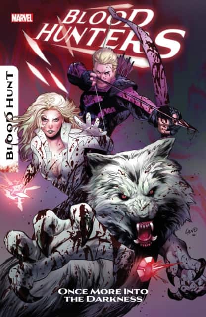 Blood Hunters: Once More Into The Darkness av Christos Gage