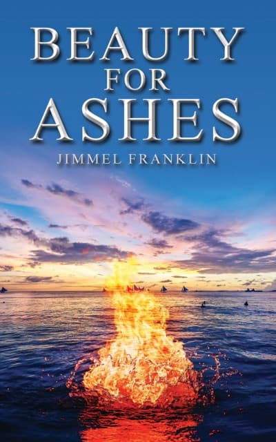 Beauty for Ashes