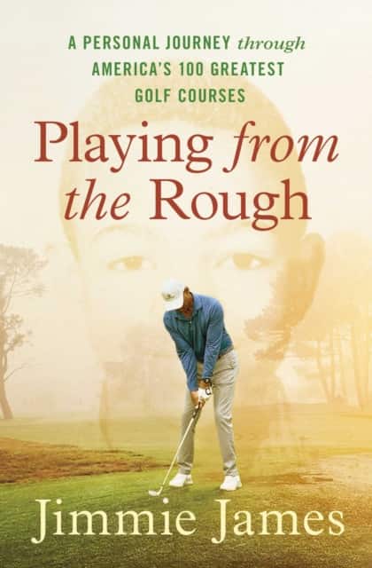 Playing from the Rough av Jimmie James