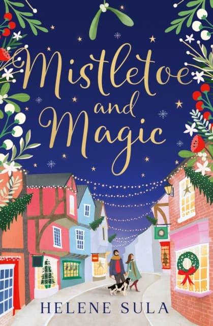 Mistletoe and Magic