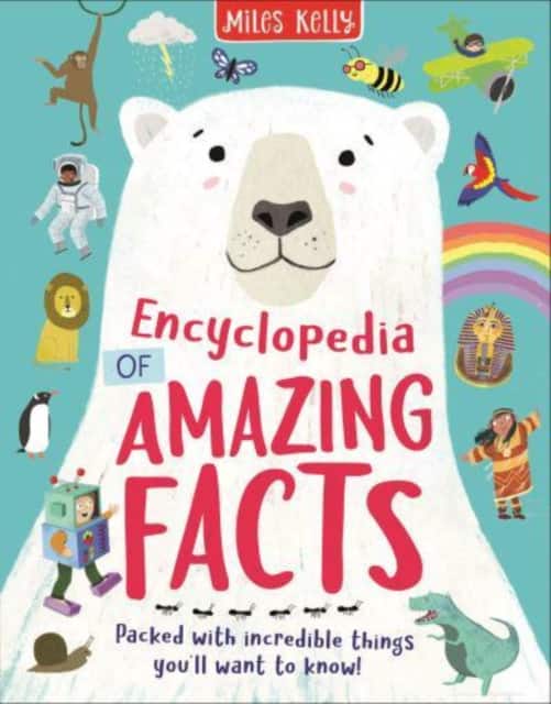 Encyclopedia of Amazing Facts av Miles Kelly