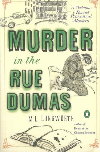 Murder in the Rue Dumas av M.L. Longworth