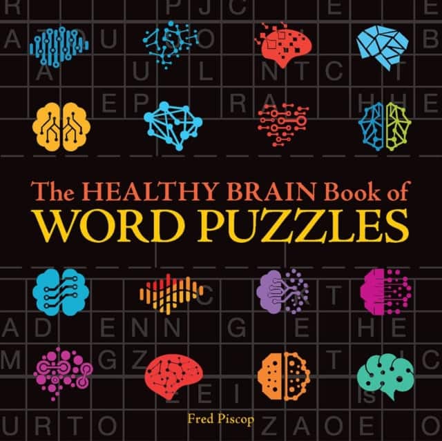 The Healthy Brain Book of Word Puzzles av Fred Piscop