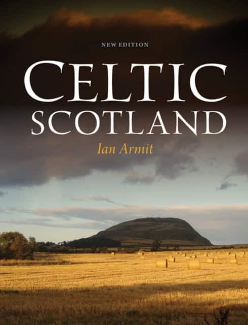 Celtic Scotland av Ian Armit