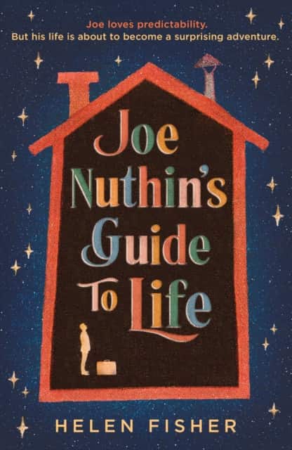 Joe Nuthin's Guide to Life av Helen Fisher