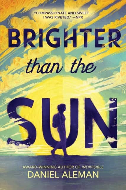 Brighter Than the Sun av Daniel Aleman