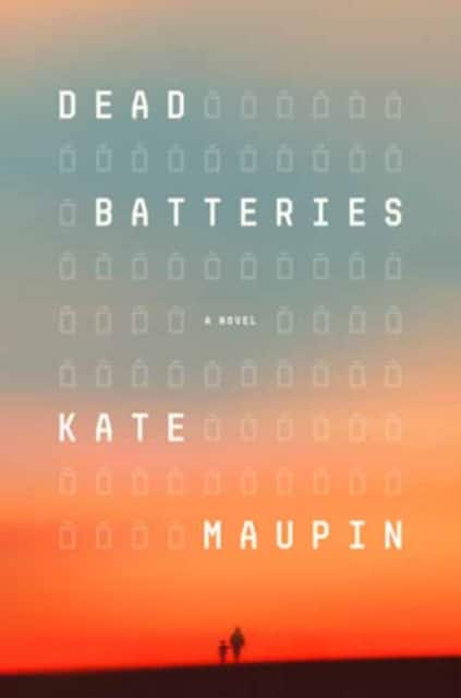 Dead Batteries av Kate Maupin