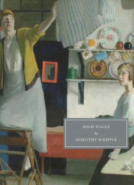 High Wages av Dorothy Whipple