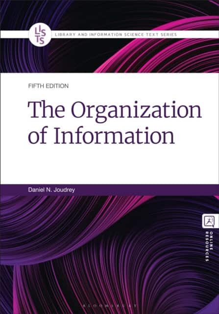 The Organization of Information av Daniel N. Joudrey