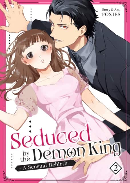 Seduced by the Demon King: A Sensual Rebirth Vol. 2 av FOXIES